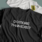 DO MORE THEN EXIST