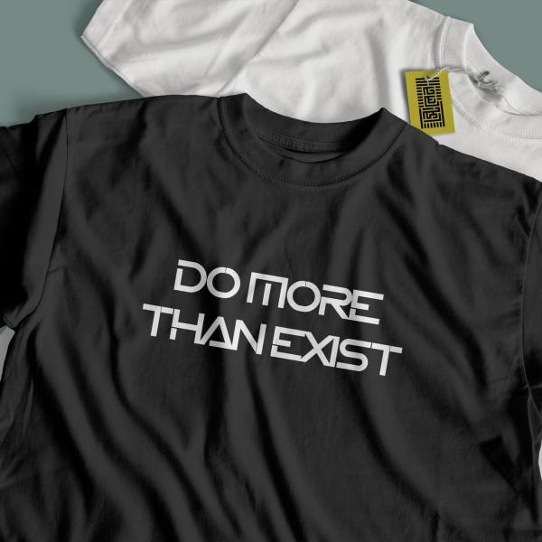 DO MORE THEN EXIST